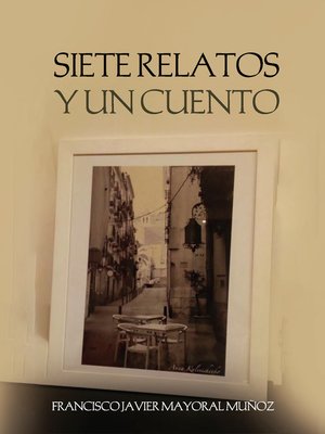 cover image of Siete relatos y un cuento
